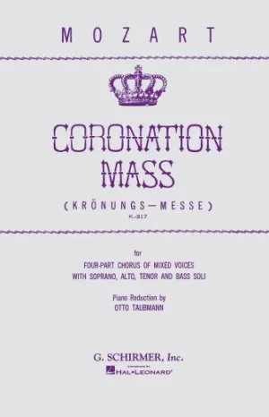 Coronation Mass, K.317 (SATB)