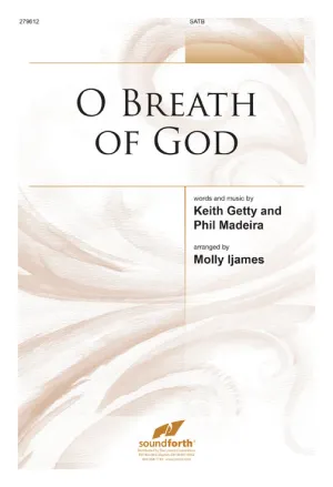 O Breath of God (Assembly, SATB)