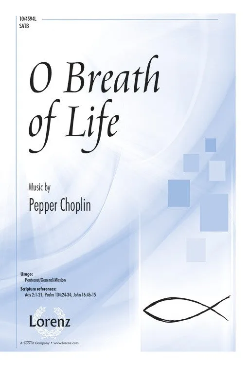 O Breath of Life (SATB)