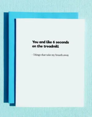 Take My Breath Away Card